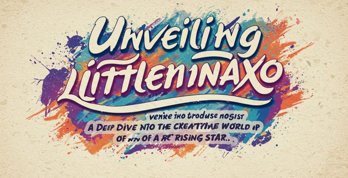 Unveiling littleminaxo: A Deep Dive into the Creative World of a Rising Star