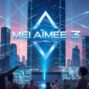 Exploring meaimee 3: Unleashing the Power of Innovative Technology